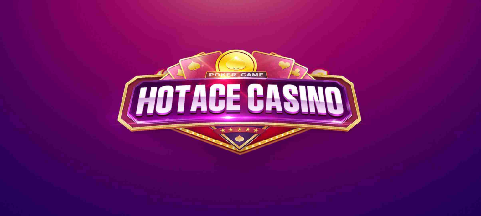 Hot ace Casino Banner